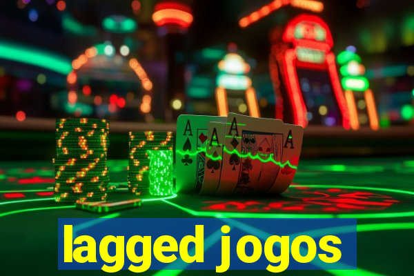 lagged jogos